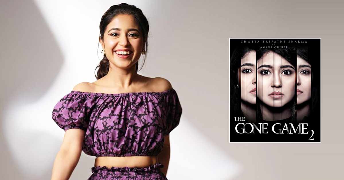 For 'The Gone Game' Season 2, Shweta Tripathi To Focus Only On Her Character