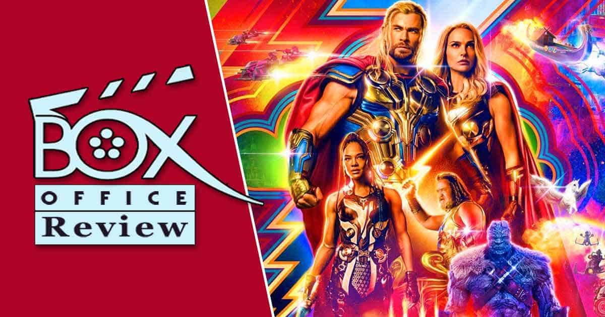 Thor: Love and Thunder Box Office Review