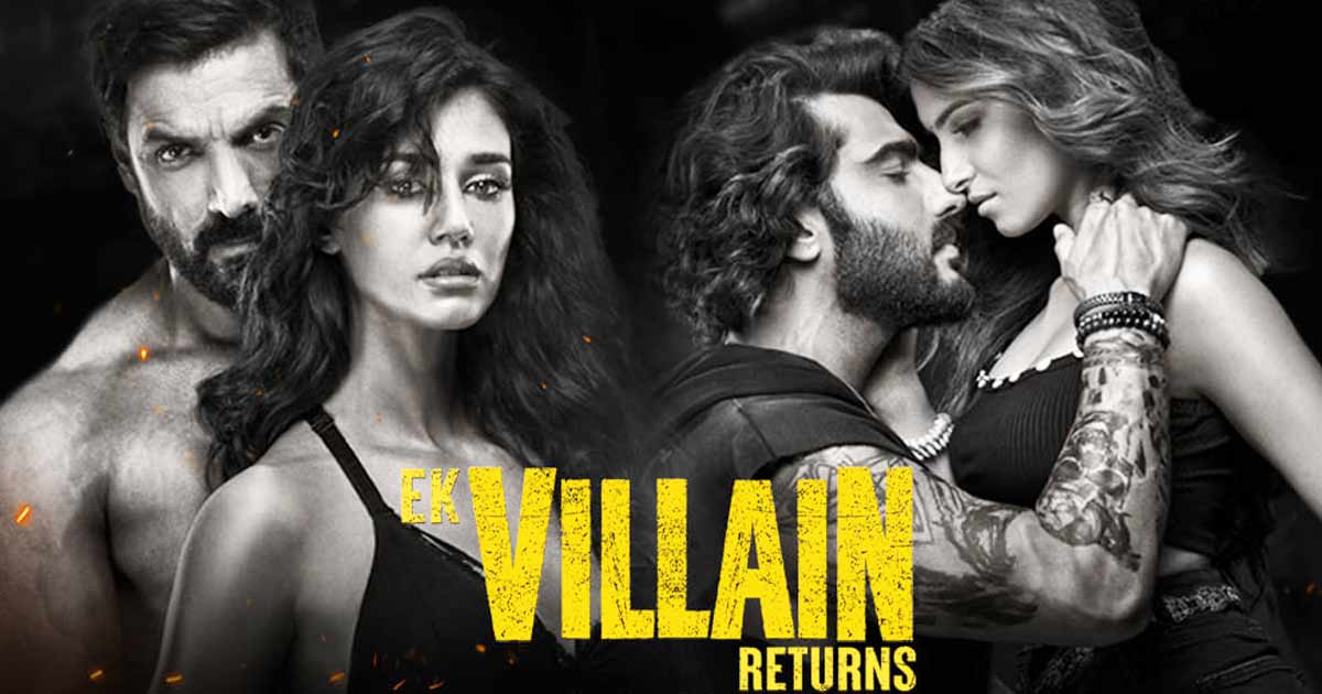 Ek Villain Returns Box Office Day 4 (Early Trends): Not Up To The Mark!
