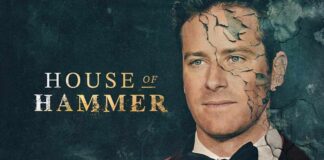 HOUSE OF HAMMER DOCUSERIES OFFERS AN EXPLOSIVE INSIDE LOOK AT THE DOWNFALL OF ARMIE HAMMER AND REVEALS A LEGACY OF DARK SECRETS HIDDEN WITHIN THE HAMMER DYNASTY