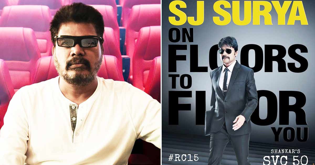 SJ Suryah joins the cast of director Shankar's 'RC15'