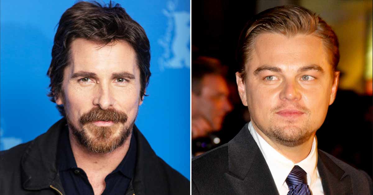 Christian Bale Says Most Of His Notable Performances Were Roles Rejected By Leonardo DiCaprio