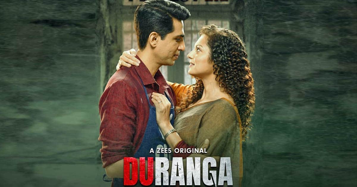 It’s Official! ZEE5 Original Series, ‘Duranga – Two Shades Of A Lie’ Is Returning With S2