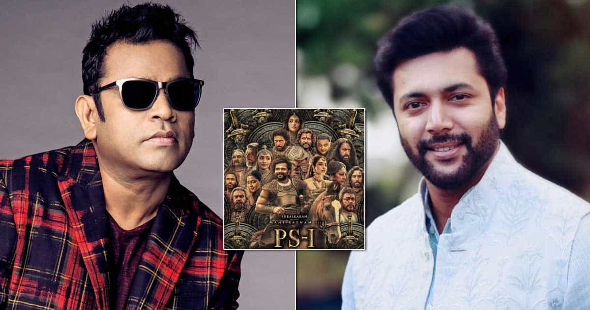 Ponniyin Selvan-1 Actor Jayam Ravi Praises AR Rahman's Background Score