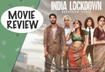 India Lockdown Movie Review