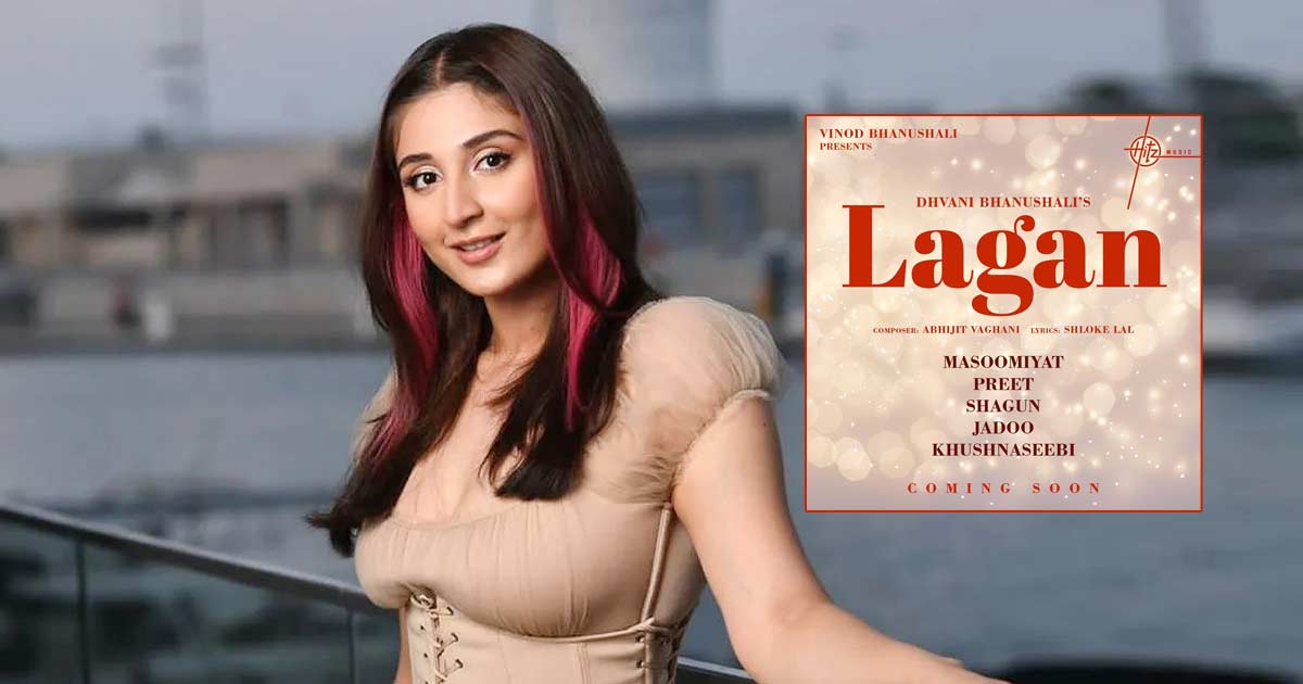 Dhvani Bhanushali On Her New Album 'Lagan': "It Is A Labour Of Love"