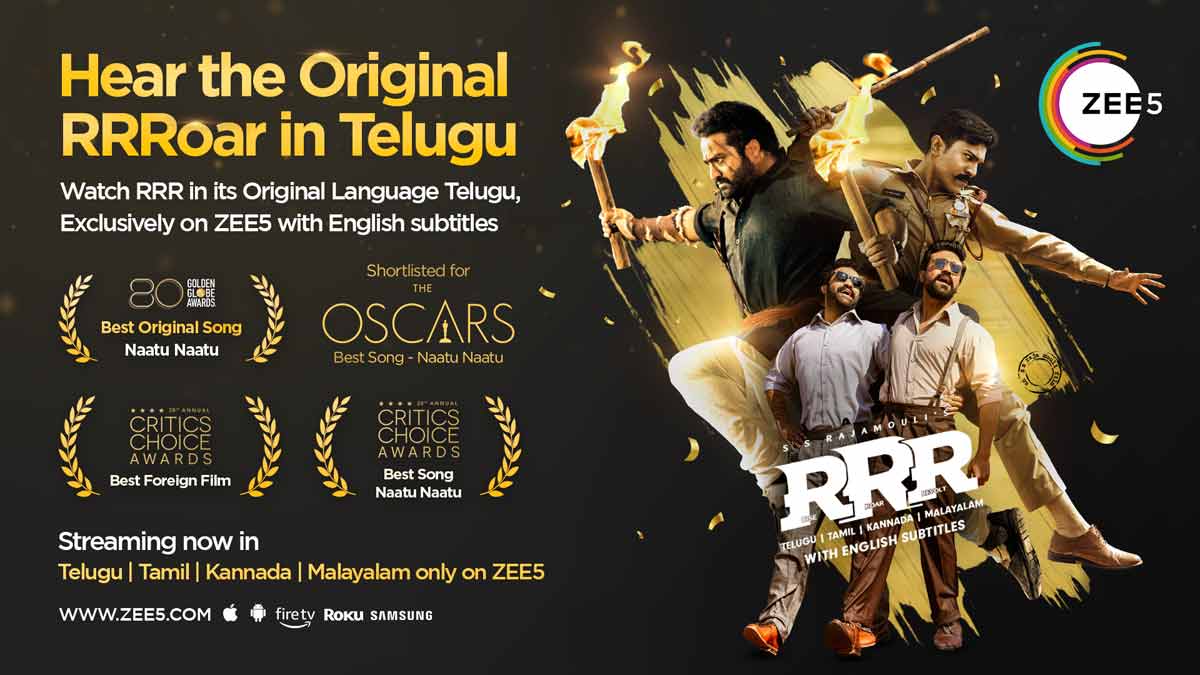 Multi-award-winning RRR Streaming Exclusively in Original Language Telugu with English subtitles - only on ZEE5 Global
