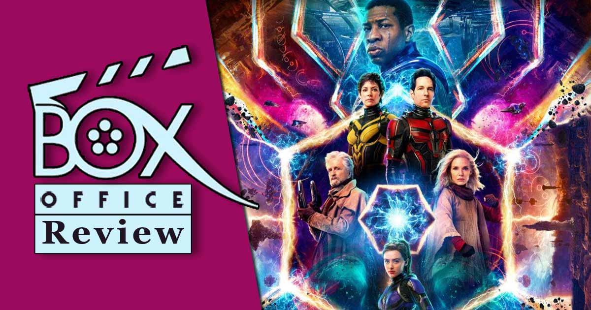 Ant-Man And The Wasp: Quantumania Box Office Review
