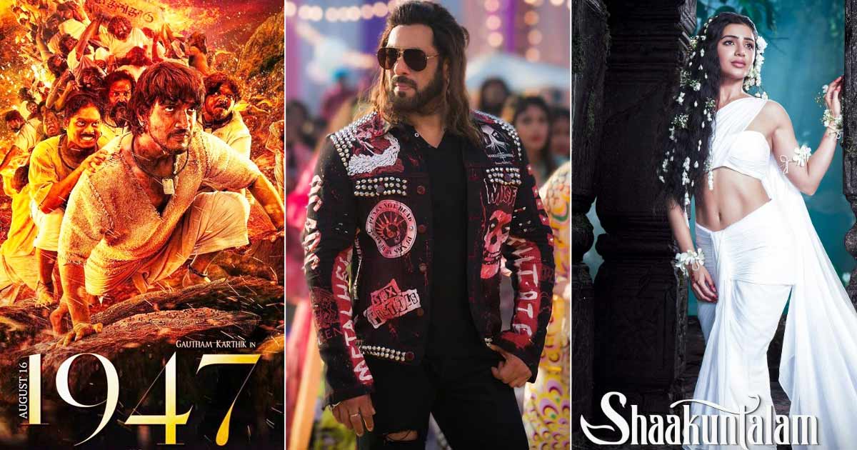 Salman Khan’s Kisi Ka Bhai Kisi Ki Jaan To Samantha Ruth Prabhu’s Shaakuntalam – These 5 Films Promise To Entertain Moviegoers 1000% In April 2023