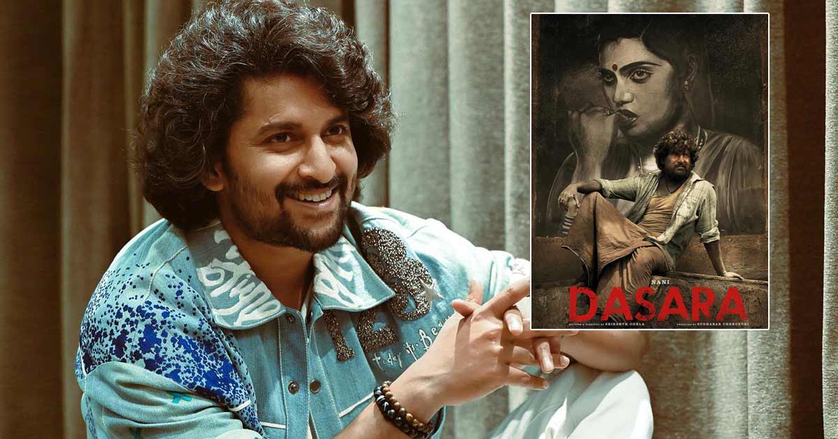 From Shooting Amidst Coal Dust To Trying Alcohol, Nani Did It All For 'Dasara'