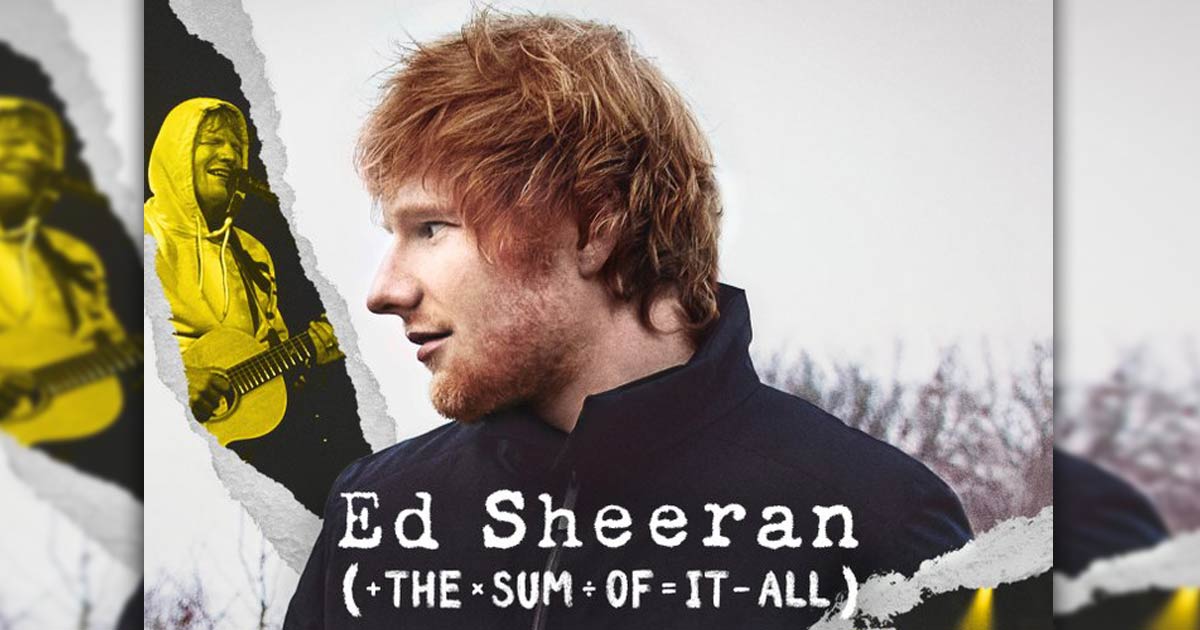 GLOBAL SUPERSTAR AND GRAMMY® AWARD-WINNING ARTIST ED SHEERAN TAKES VIEWERS ON AN INTIMATE JOURNEY BEHIND HIS LIFE AND MULTIPLATINUM HITS IN DISNEY+ HOTSTAR ORIGINAL SERIES ‘ED SHEERAN: THE SUM OF IT ALL’