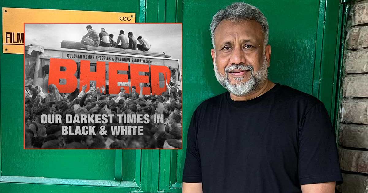 Here is why Anubhav Sinha shot 'Bheed' in black and white