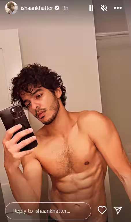 ishaan khatter se met torse nu dans un selfie miroir et affiche des abdominaux parfaits 1