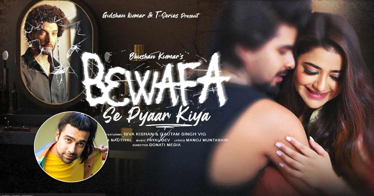 Jubin Nautiyal's 'Bewafa Se Pyaar Kiya' presents a tale of betrayal