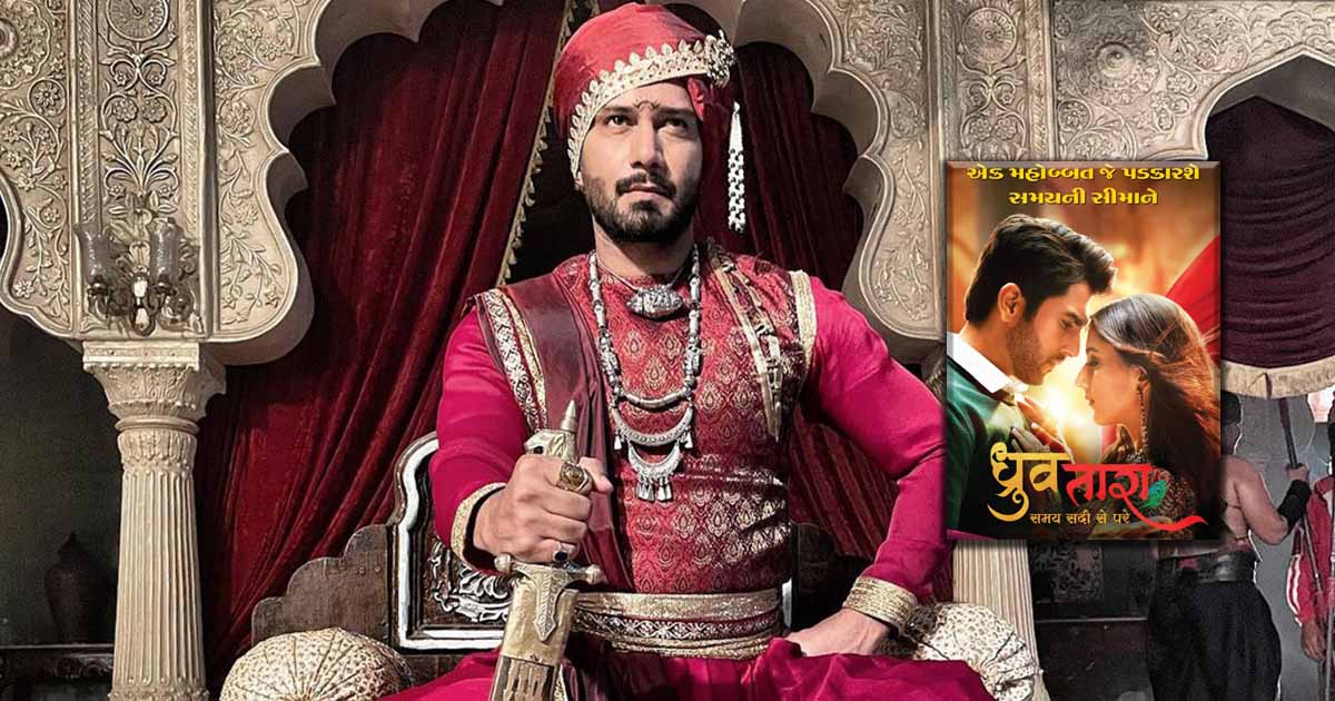 Vineet Kumar Chaudhary says his 'Dhruv Tara' role is rooted in 'purani parampara'