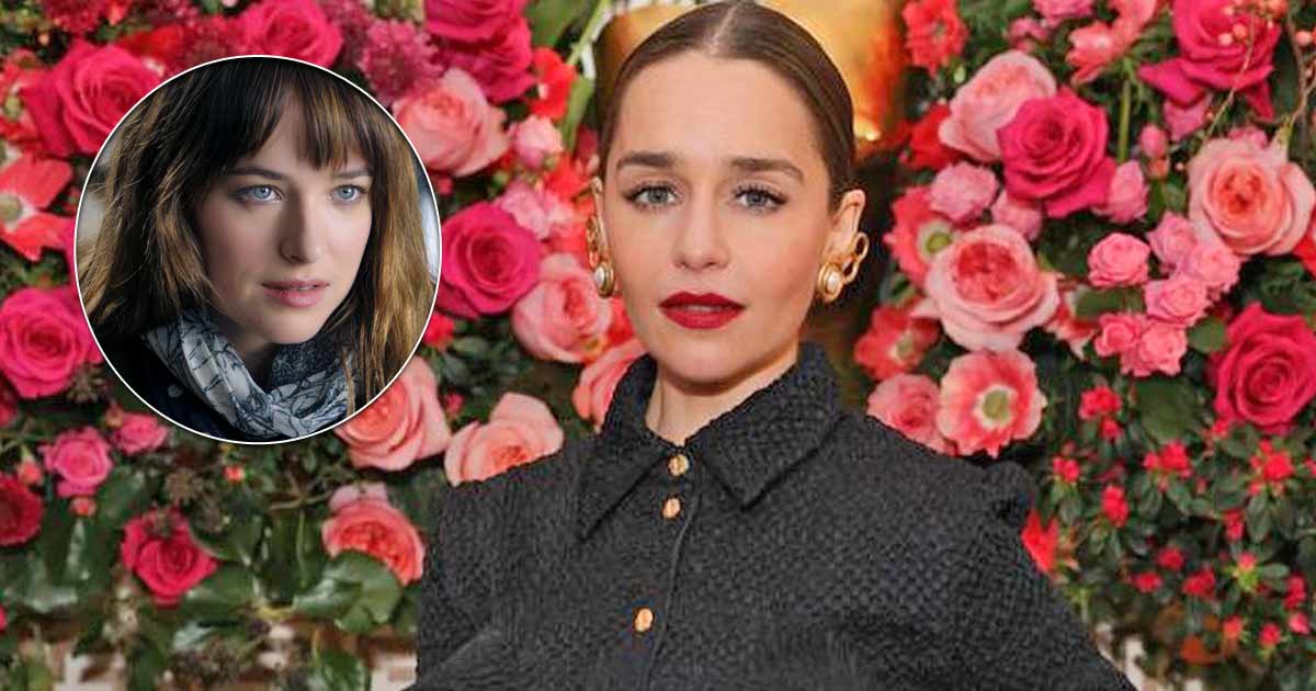 When Emilia Clarke Turned Down The Role Of Anastasia Steele In Fifty Shades Of Grey In Fear Of Being 'Pigeonholed' Making Way For Dakota Johnson In It