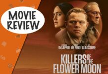 Killers of the Flower Moon Movie Review