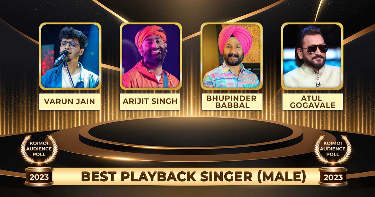 Koimoi Audience Poll 2023: Arijit Singh’s Chaleya From 'Jawan' To Bhupinder Babbal’s ‘Arjun Vailly’ – Vote For Best Playback Singer (Male)