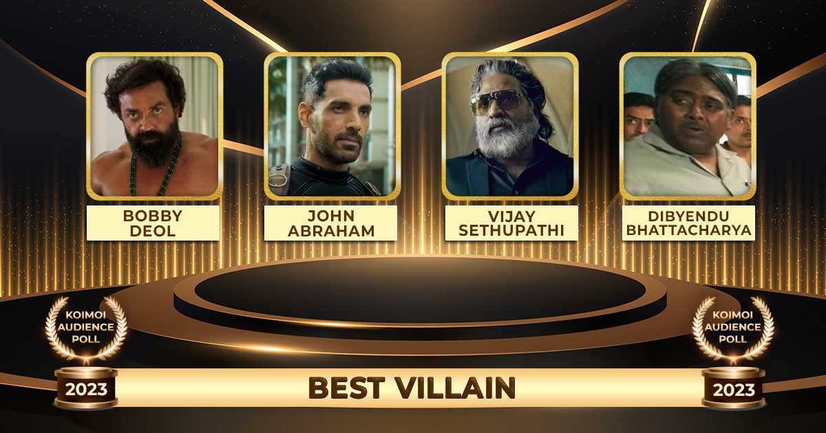 Koimoi Audience Poll 2023: Bobby Deol, John Abraham Or Vijay Sethupathi? Vote For The Best Villain