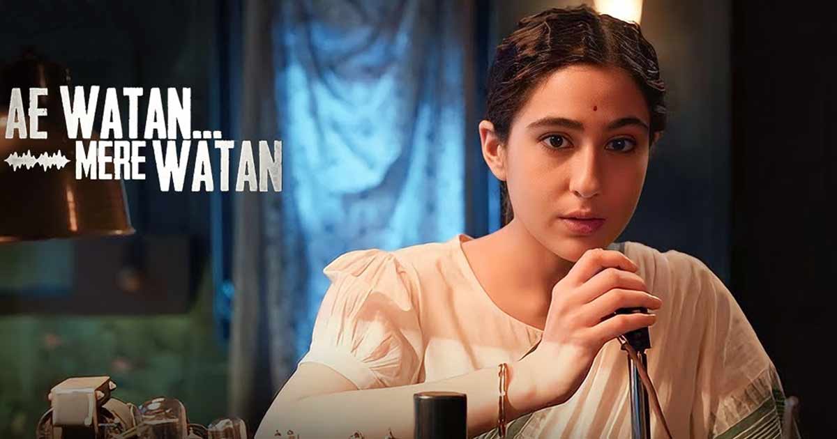 Ae Watan Mere Watan On OTT: When & Where To Watch Sara Ali Khan’s Period Thriller-Drama