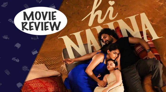 Hi Nanna" Movie Review: A Family Drama Weaving Love and it's Resilience